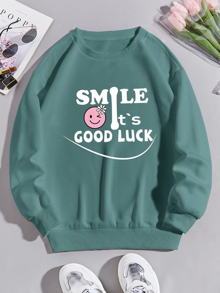 Teal Green "Smile It's Good Luck" Sweatshirt