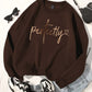Perfectly brown Sweatshirt