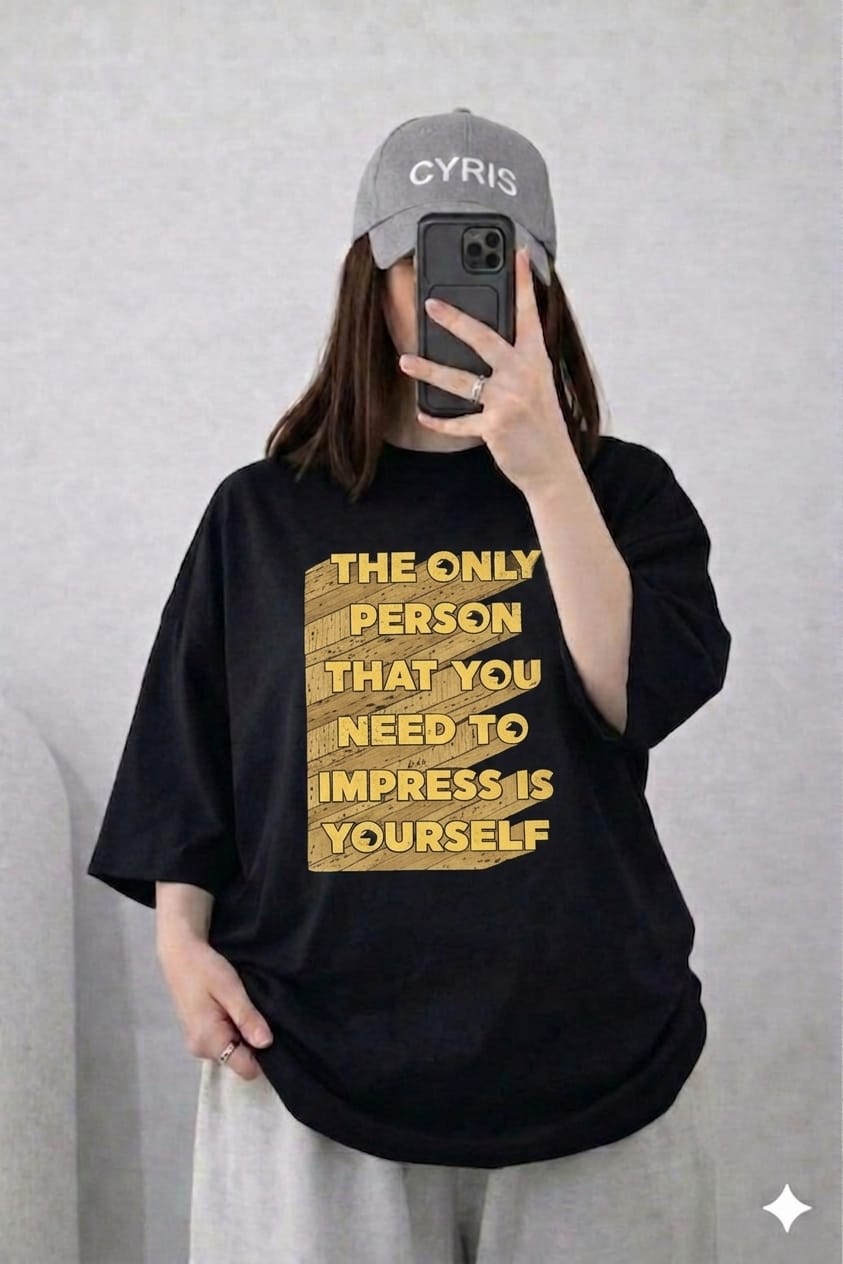 Oversized Drop Shoulder Graphic T-Shirt – Black “Impress Yourself” Text Print