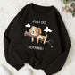 Black Dog "Just Do Nothing" Sweatshirt